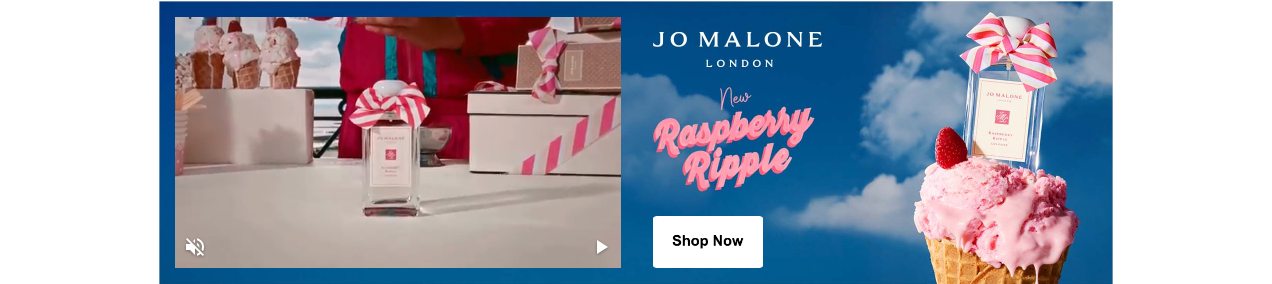 Jo Malone London campaigns first seen Aug 2025.