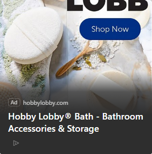 Hobby Lobby Stores campaigns first seen Feb 2025.
