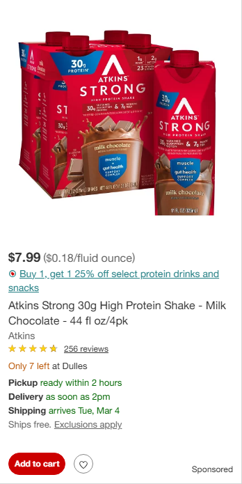 Atkins Nutritionals campaigns first seen Feb 2025.