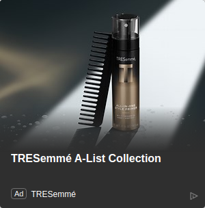 TRESemme campaigns first seen Oct 2025.