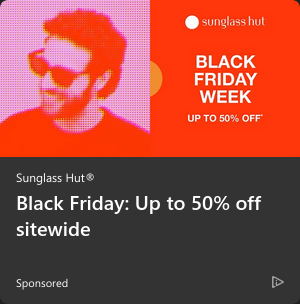 Sunglass Hut campaigns first seen Nov 2025.